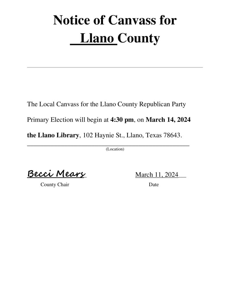 Llano County GOP Notice of Canvass for Llano County Highland Lakes